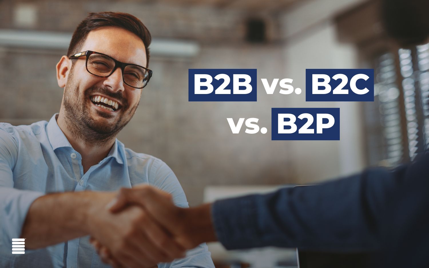 B2C vs B2B vs B2P