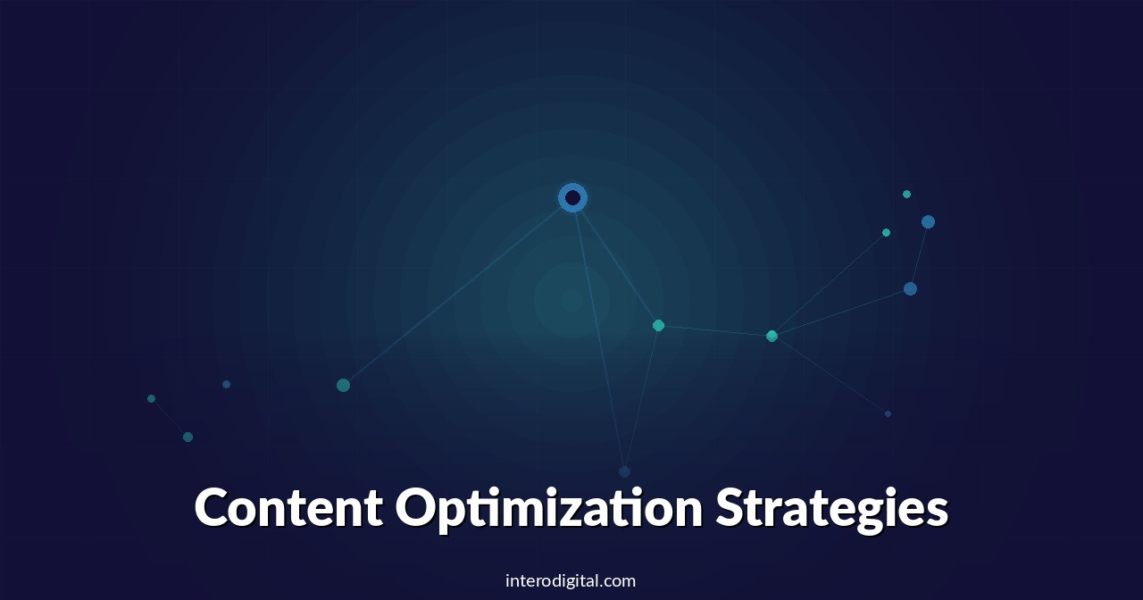 Content Optimization Strategies
