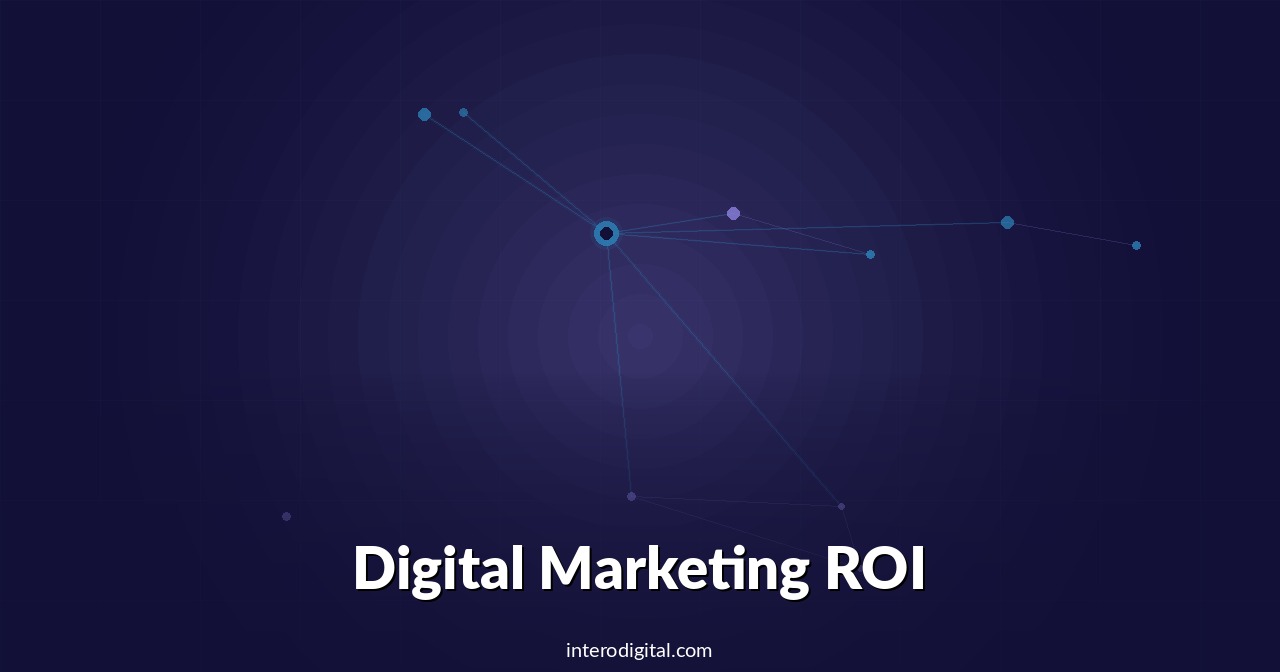 Digital Marketing ROI