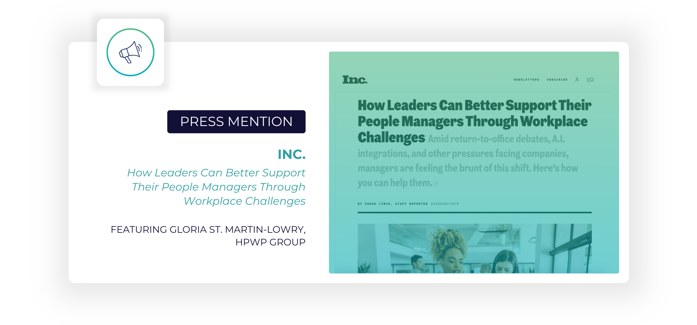 Press mention in Inc. featuring Gloria St. Martin-Lowry of HPWP Group: How Leaders Can Better Support Their People Managers Through Workplace Challenges