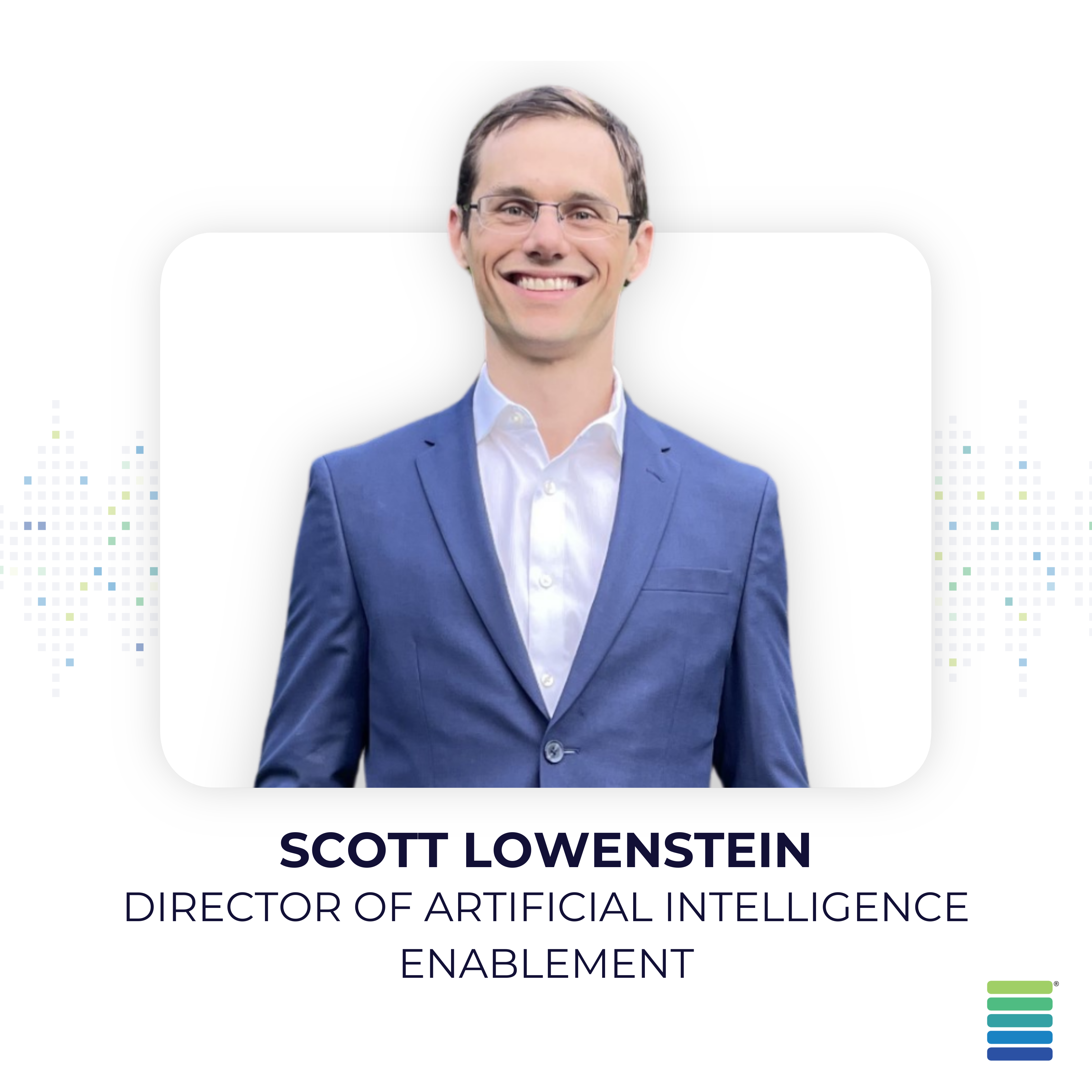 Scott Lowenstein, Intero Digital Director of Artificial Intelligence Enablement