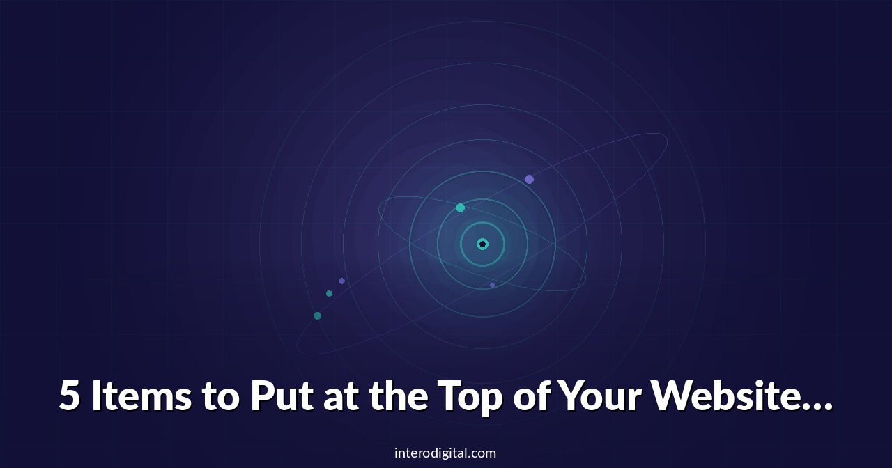 5 Items to Put at the Top of Your Website Audit Checklist