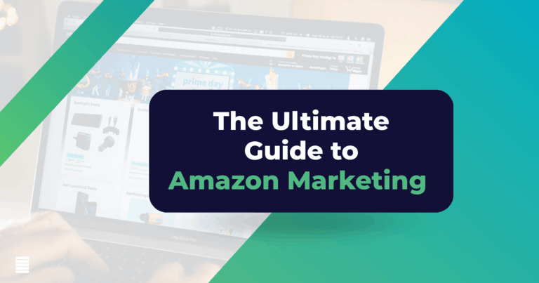 Ultimate Guide to Amazon marketing