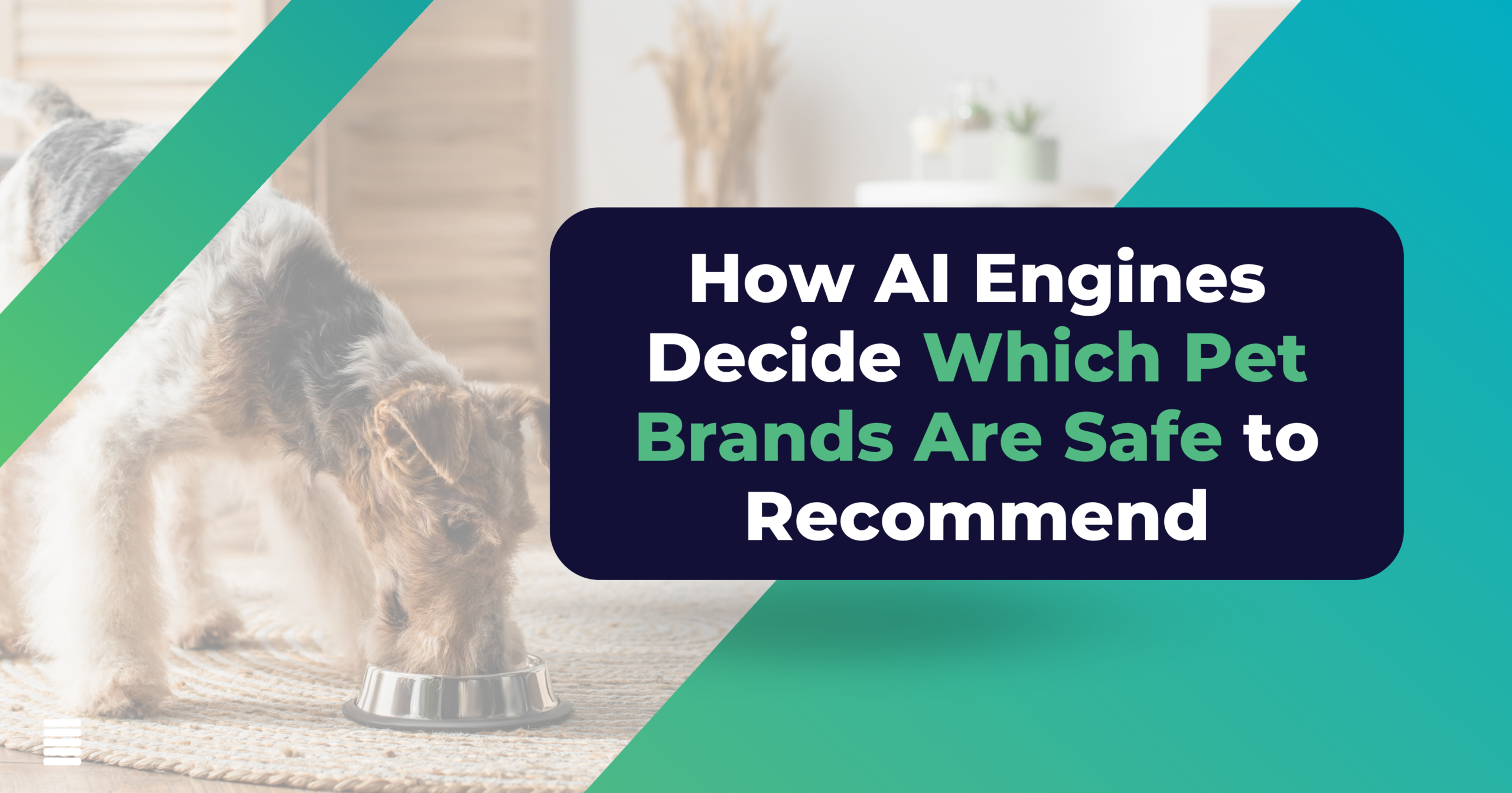 How AI Engines Decide Which Pet Brands Are Safe to Recommend